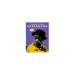 Rediscovered Ellington - 100th Anniversary Edition