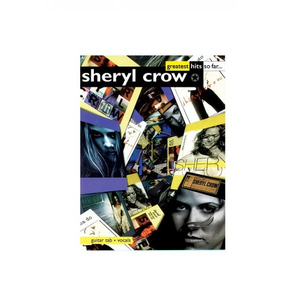 Sheryl Crow: Greatest Hits So Far.....