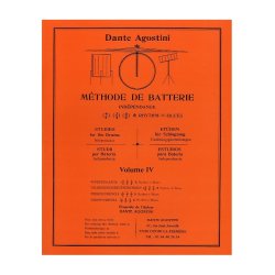 Dante Agostini: M&eacute;thode de Batterie: Ind&eacute;pendance - Volume 4