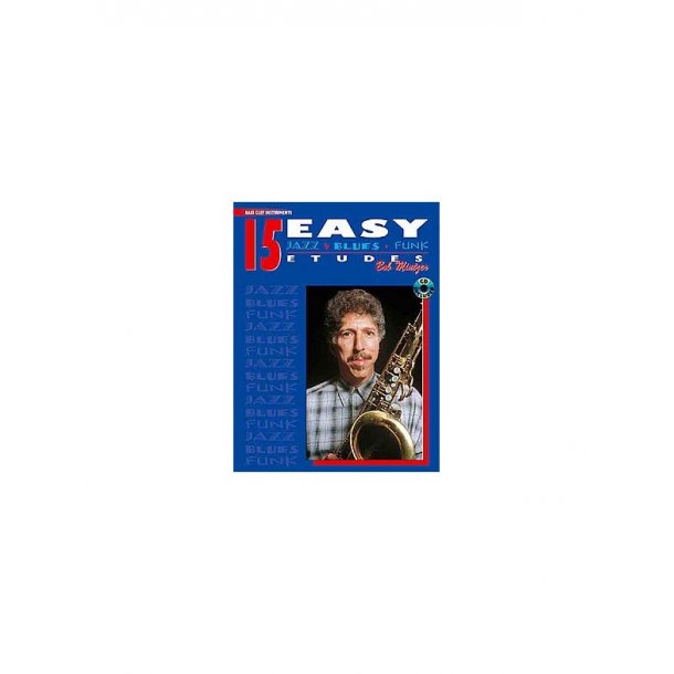 15 Easy Jazz Blues Funk Etudes (Bass Clef Instruments)