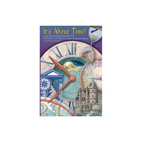 It's About Time Teachers Guide