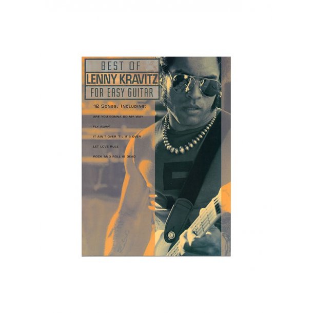 Best Of Lenny Kravitz For Easy Guitar