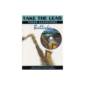 Take The Lead: Ballads (Tenor Saxophone)