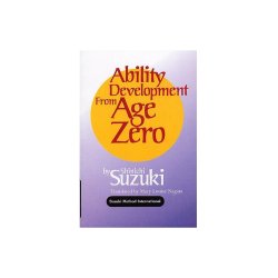 Ability Development From Age Zero