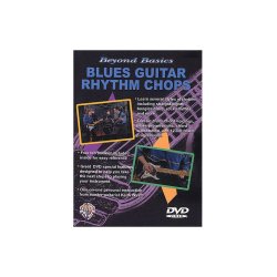 Beyond Basics: Blues Guitar Rhythm Chops DVD