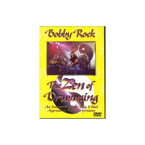 Bobby Rock: The Zen Of Drumming
