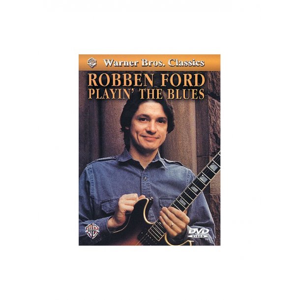 Robben Ford: Playin' The Blues (DVD)