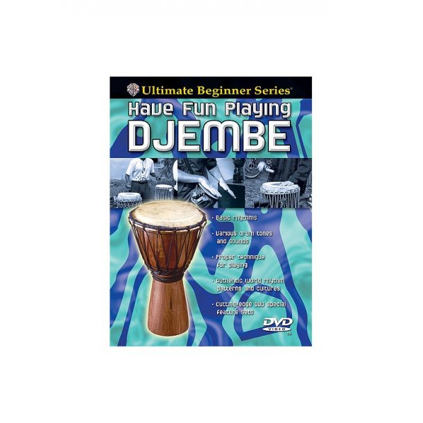 Ultimate Beginner: Have Fun Playing Djembe