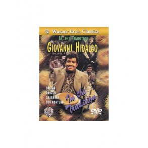 Giovanni Hidalgo: In The Tradition (DVD)