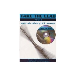 Take The Lead: British Isles Folk Songs (Flute)