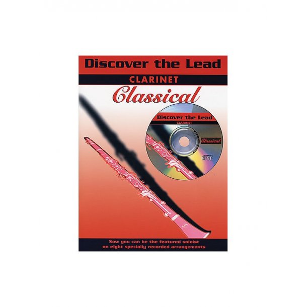 Discover The Lead: Classical For Clarinet