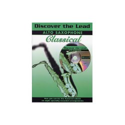 Discover The Lead: Classical For Alto Saxophone