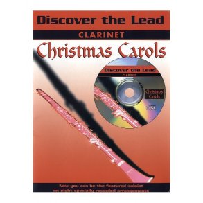 Discover The Lead: Christmas Carols Clarinet