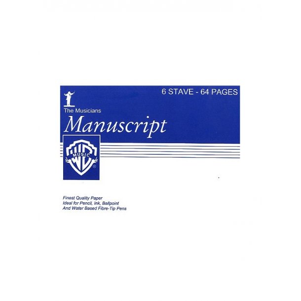 The Musicians Manuscripts: 6 Stave - 64 pages