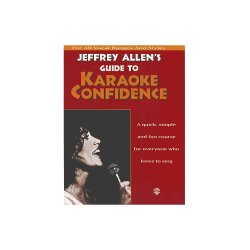 Jeffrey Allen's Guide To Karaoke Confidence