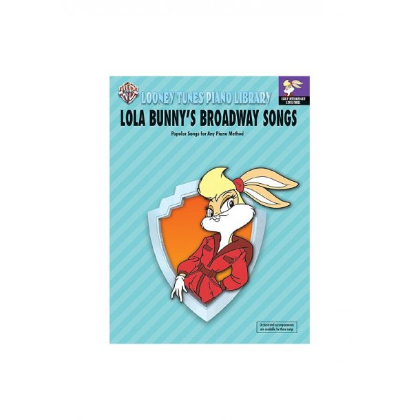 Looney Tunes: Lola Bunny's Broadway Songs Pno