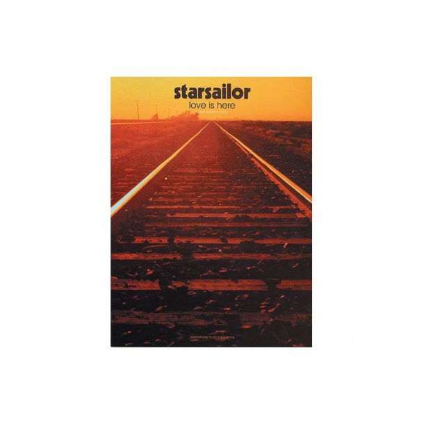 Starsailor: Love Is Here