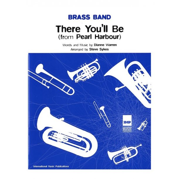 Brass Band: There You'll Be (From Pearl Harbour)