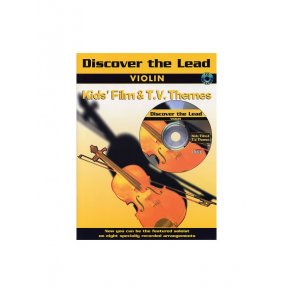 Discover The Lead: Kids' Film And T.V. Themes For Violin