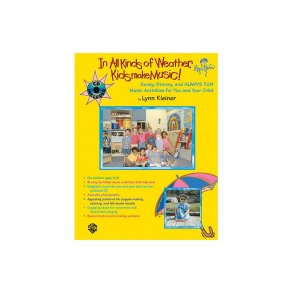 Lynn Kleiner: In All Kinds Of Weather, Kids Make Music!