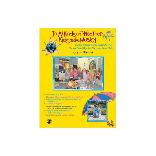 Lynn Kleiner: In All Kinds Of Weather, Kids Make Music!
