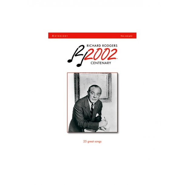 Richard Rodgers: 2002 Centenary Anthology