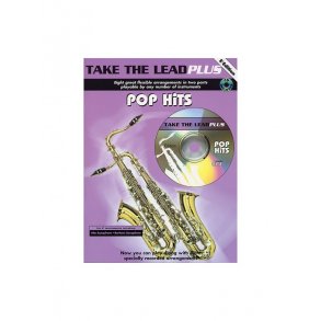 Take The Lead Plus: Pop Hits (E Flat Edition)