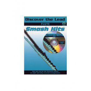 Discover The Lead: Smash Hits For Flute
