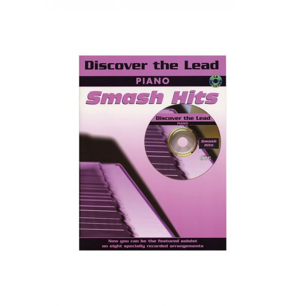 Discover The Lead: Smash Hits For Piano