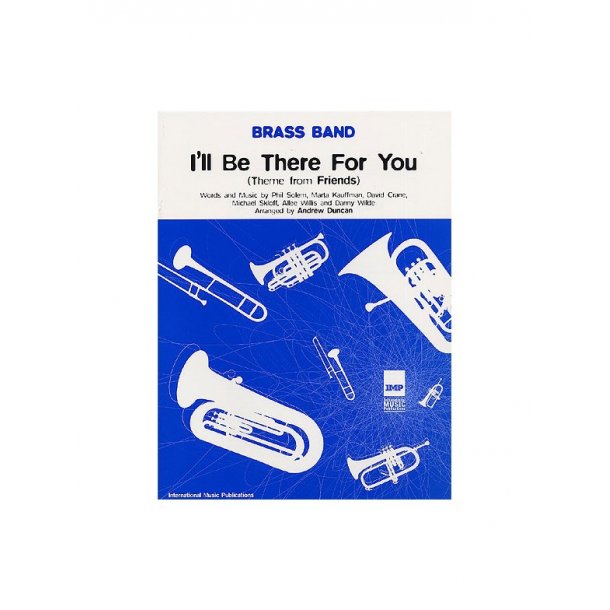 Brass Band: I'll Be There For You (Theme From Friends)