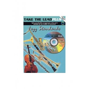 Take The Lead Plus: Jazz Standards (E Flat Woodwind Edition)