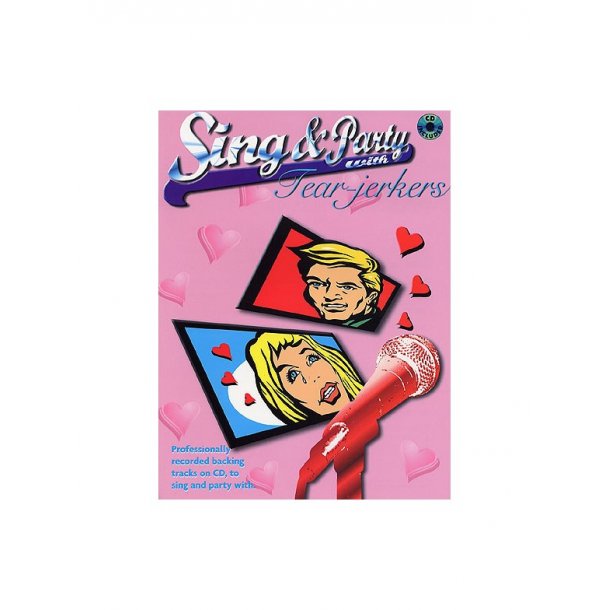 Sing And Party With Tear-Jerkers