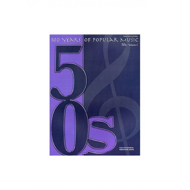100 Years Of Popular Music: 50s Volume Two