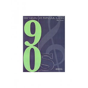 100 Years Of Popular Music: 90s Volume One