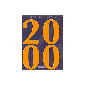 100 Years Of Popular Music: 2000
