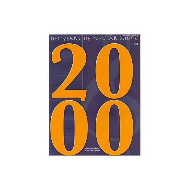 100 Years Of Popular Music: 2000
