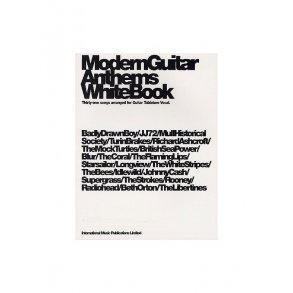 Modern Guitar Anthems: White Book