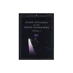 Piano Stylings Of The Great Standards Volume II