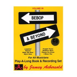 Jamey Aebersold Jazz Play Along: Volume 36 - Bebop and Beyond