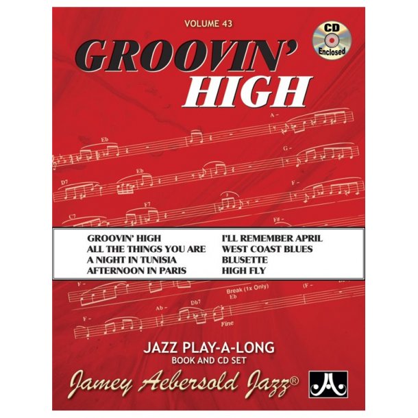 Jamey Aebersold: Volume 43: Groovin' High