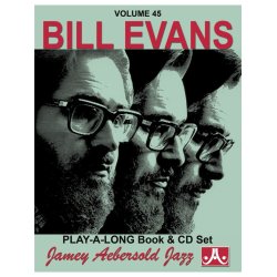 Jamey Aebersold Vol. 45: Bill Evans