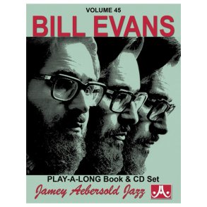 Jamey Aebersold Vol. 45: Bill Evans