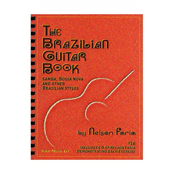 Nelson Faria: The Brazilian Guitar Book