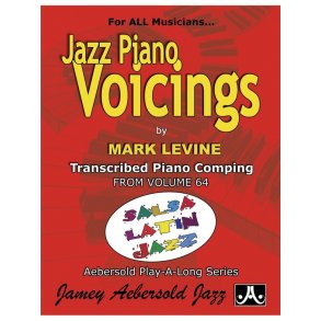 Mark Levine: Jazz Piano Voicings Volume 64 - Salsa Latin Jazz