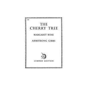Cecil Armstrong Gibbs: Cherry Tree (Voice/Piano)