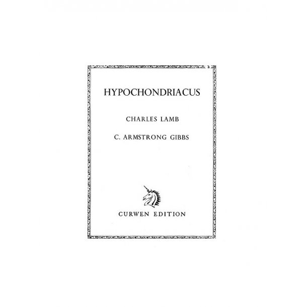 Cecil Armstrong Gibbs: Hypochondriacus (Voice/Piano)