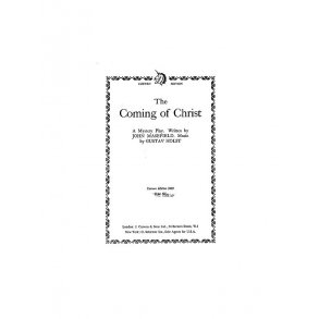 Holst Coming Of Christ  Vocal Score