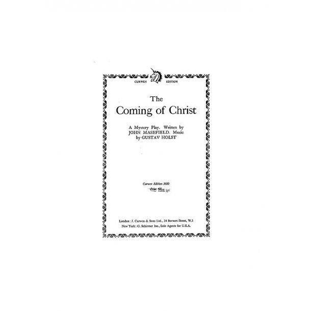 Holst Coming Of Christ  Vocal Score