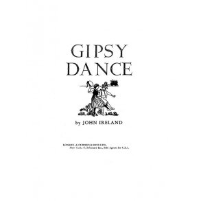 John Ireland: Gipsy Dance