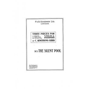 Armstrong Gibbs The Silent Pool (No.3 Of Three Pieces) Violion/Piano